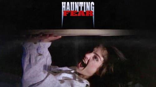 Haunting Fear still