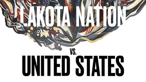Lakota Nation vs. United States still