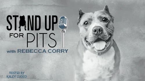 Stand Up for Pits with Rebecca Corry still