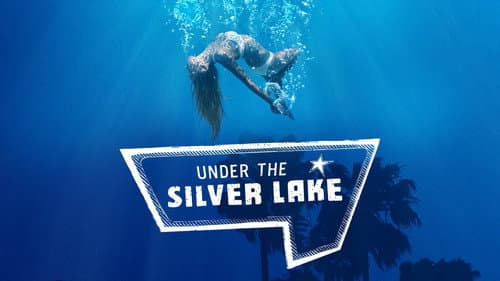Under the Silver Lake still