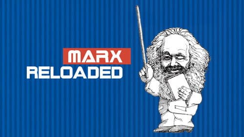 Marx Reloaded still
