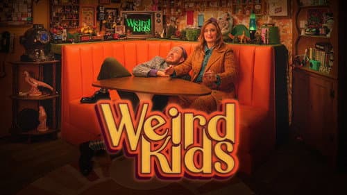 Weird Kids still