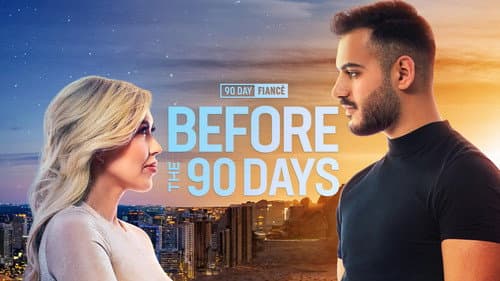 90 Day Fiancé: Before the 90 Days still
