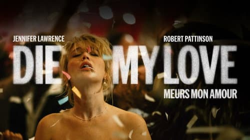 Die My Love still