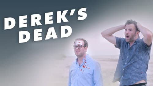 Derek's Dead still