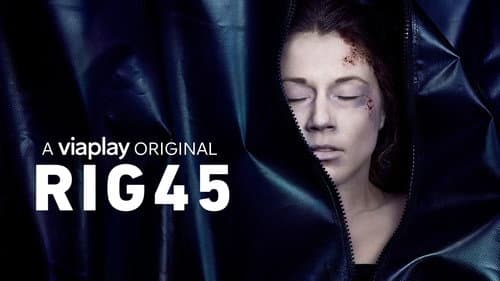 Rig 45 still