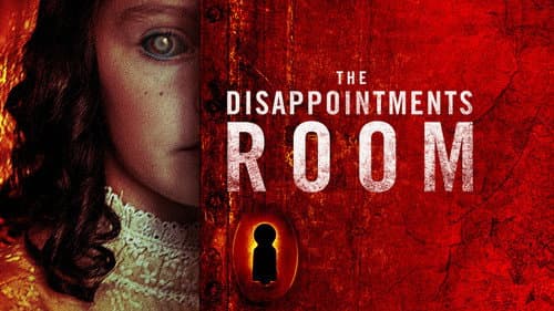 The Disappointments Room still