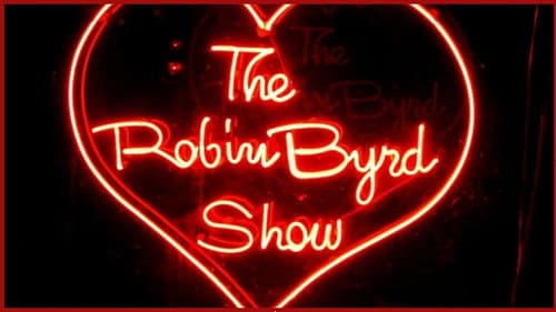 Bang My Box: The Robin Byrd Story still