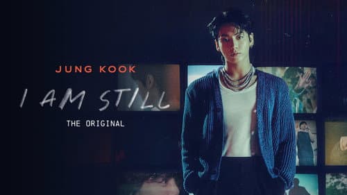 ＜JUNG KOOK: I AM STILL＞ THE ORIGINAL still