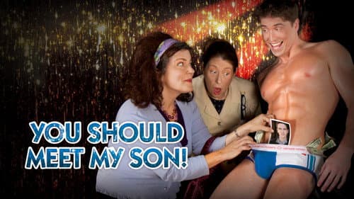 You Should Meet My Son! still