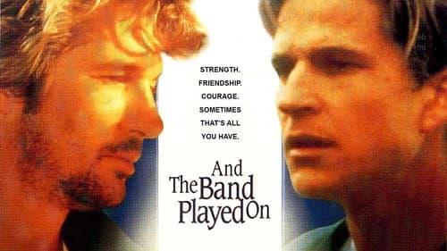 And the Band Played On still