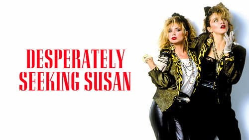 Desperately Seeking Susan still