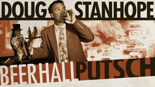 Doug Stanhope: Beer Hall Putsch still