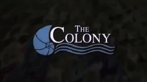 The Colony still