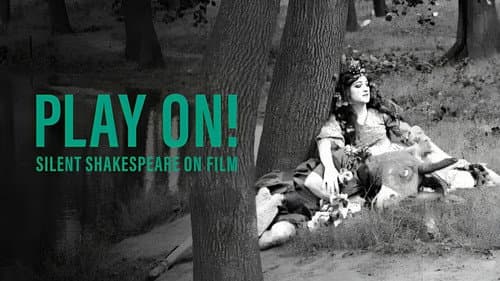 Play On!  Shakespeare in Silent Film still