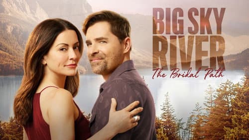 Big Sky River: The Bridal Path still