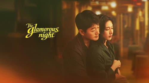 The Glamorous Night still