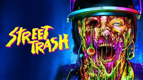 Street Trash still