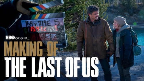 Making of The Last of Us still