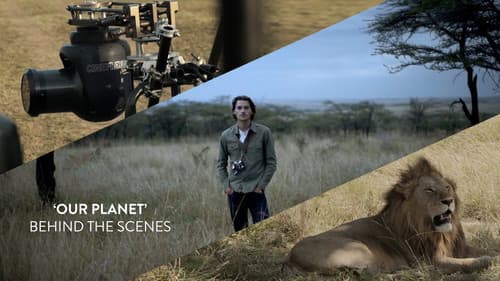 Our Planet: Behind the Scenes still