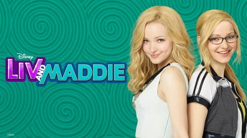 Liv and Maddie still