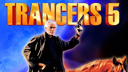 Trancers 5: Sudden Deth still