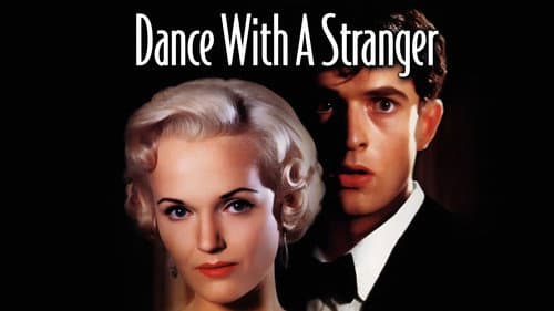 Dance with a Stranger still
