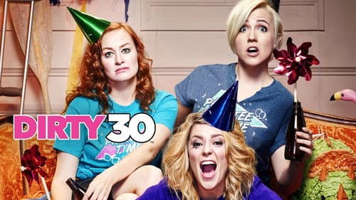 Dirty 30 still