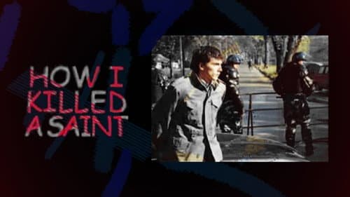 How I Killed a Saint still