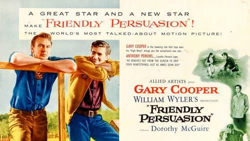 Friendly Persuasion still