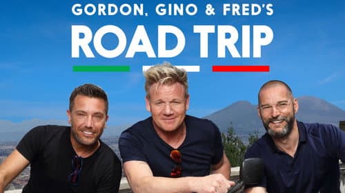 Gordon, Gino and Fred's Road Trip still