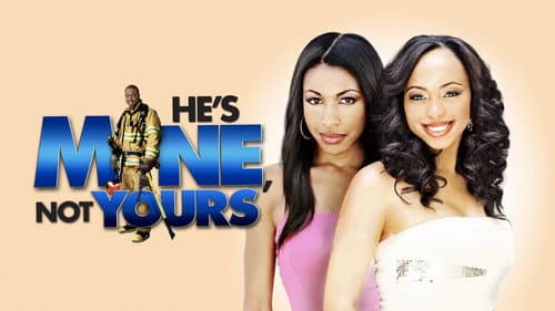 He's Mine Not Yours still
