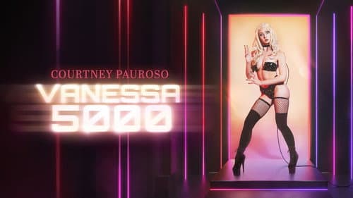 Courtney Pauroso: Vanessa 5000 still