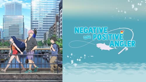 Negative Positive Angler still