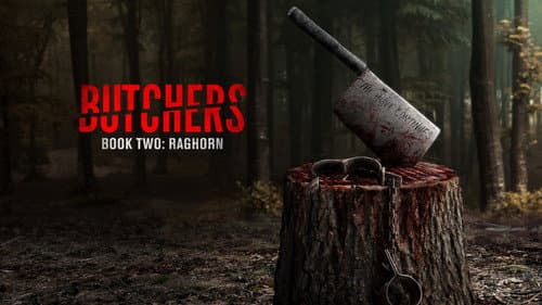 Butchers Book Two: Raghorn still