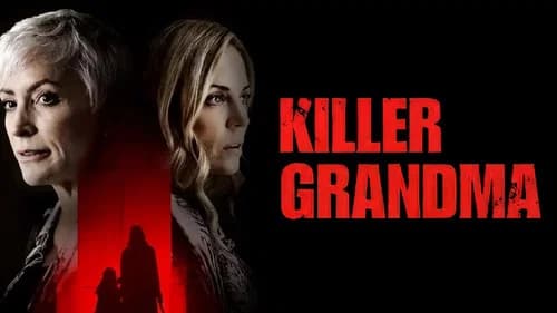 Killer Grandma still