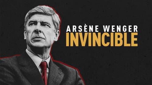Arsène Wenger: Invincible still