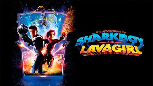 The Adventures of Sharkboy and Lavagirl still