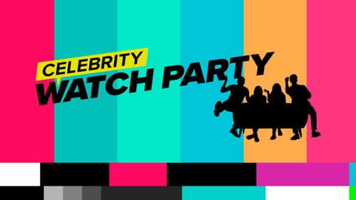 Celebrity Watch Party still