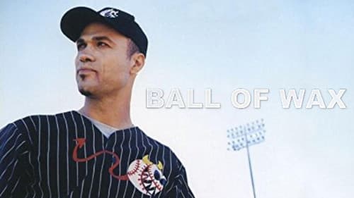 Ball of Wax still