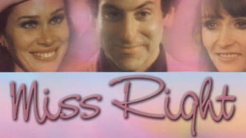 Miss Right still