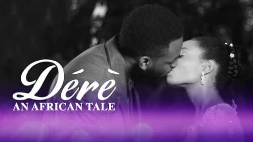 Dérè: An African Tale still