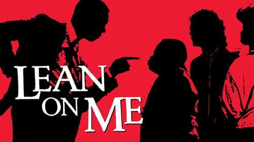 Lean On Me still