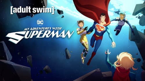 My Adventures with Superman still