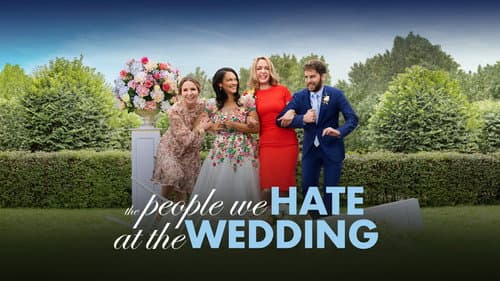 The People We Hate at the Wedding still