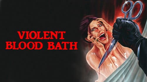 Violent Blood Bath still