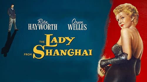 The Lady from Shanghai still