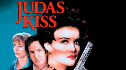 Judas Kiss still