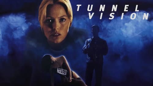 Tunnel Vision still