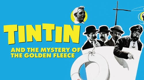 Tintin and the Mystery of the Golden Fleece still